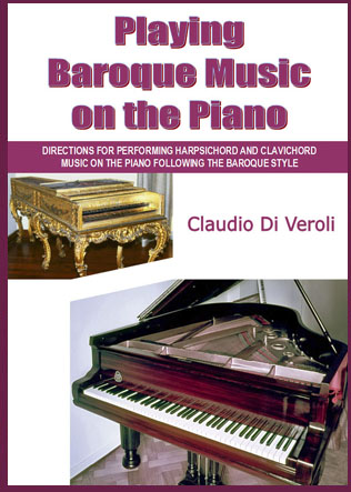 French Baroque harpsichord dated c.1700 and Steinway 3/4 Concert Grand, 1893 Playing the Baroque Harpsichord book